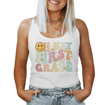 Groovy Oh Hey 1St First Grade Back To School For Teachers Women Tank Top Weekend Graphic - Seseable