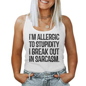 I Am Grumpy Old Lady I Am Allergic To Stupidity I Break Out Women Tank Top | Mazezy