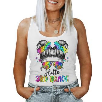 Hello 3Rd Grade Messy Hair Bun Girl Back To School First Day Women Tank Top Weekend Graphic - Seseable