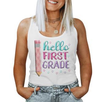 Hello First Grade First Day Of 1St Grade Here I Come Girl Women Tank Top Weekend Graphic - Thegiftio UK