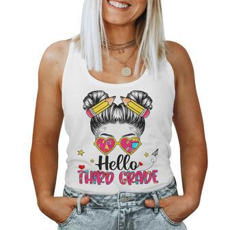 Hello Third Grade Messy Bun Back To School First Day Girl Women Tank Top Weekend Graphic - Monsterry