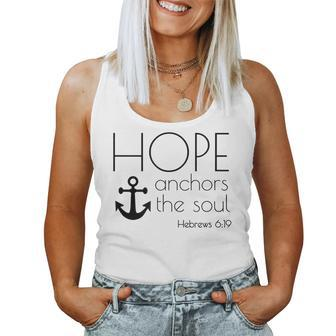 Hope Anchors The Soul Hebrews 619 Christians Belief Women Tank Top | Mazezy