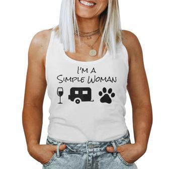 I'm A Simple Woman Wine Camping Dog Paw Cute Women Tank Top - Seseable
