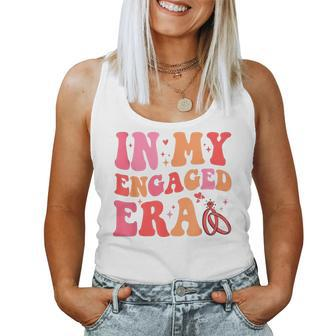 In My Engaged Era Groovy Bride Bachelorette Party Women Men Women Tank Top Weekend Graphic - Monsterry UK