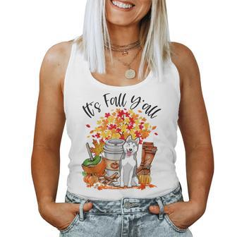 It's Fall Y'all Husky Dog Halloween Thanksgiving Women Tank Top - Monsterry AU