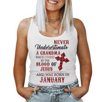 January Never Underestimate A Grandma Covered By The Blood Women Tank Top - Monsterry