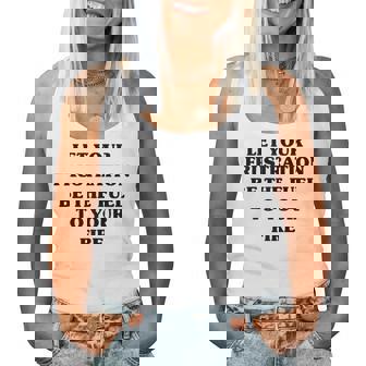 Let Your Frustration Be The Fuel To Your Fire Power Quote Women Tank Top | Mazezy