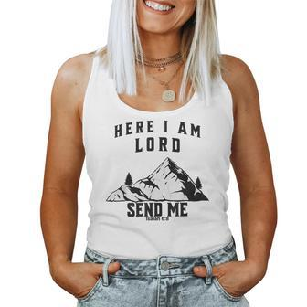 Here I Am Lord Send Me Christian Saying Women Tank Top | Mazezy