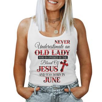 Old Lady Covered By Jesus And Born In June Women Tank Top Basic Casual Daily Weekend Graphic - Seseable