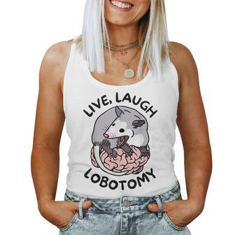 Opossum Screaming Live Laugh Lobotomy Women Tank Top - Monsterry