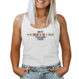 Periodic Table Of Elements Best Meteorology Teacher Ever Women Tank Top | Mazezy