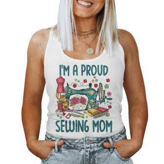 Im A Proud Sewing Mom Sewer For Mommy Women Tank Top | Mazezy