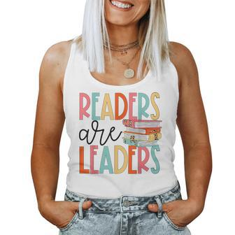 Readers Are Leaders Bookworm Teacher Librarian Reading Book For Teacher Women Tank Top | Mazezy