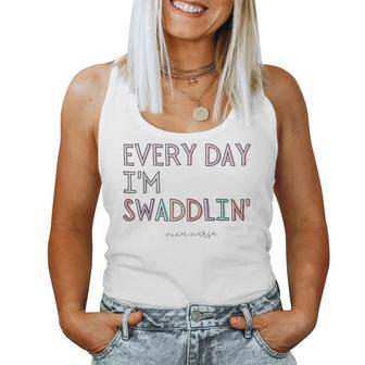 Retro Vintage Every Day Im Swaddlin Funny Nicu Nurse Women Tank Top Basic Casual Daily Weekend Graphic - Seseable