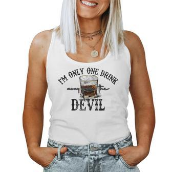 Retro Whiskey Im Only One Drink Away From The Devil Western Women Tank Top Weekend Graphic - Thegiftio UK