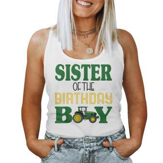 Sister Of The Birthday For Boy Farm Tractor Family Party For Sister Women Tank Top | Mazezy
