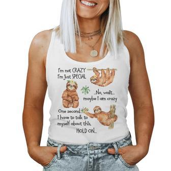 Sloth Im Not Crazy Im Just Special Women Tank Top Basic Casual Daily Weekend Graphic - Thegiftio UK