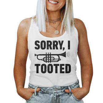 Sorry I Tooted Marching Band Trumpet Women Women Tank Top | Mazezy