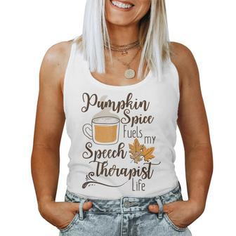 Speech Therapist Pumpkin Spice Latte Slp Fall Therapy Coffee For Coffee Lovers Women Tank Top | Mazezy