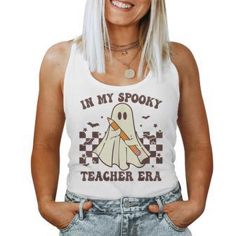 In My Spooky Teacher Era Groovy Hippie Retro Ghost Halloween Women Tank Top - Thegiftio UK