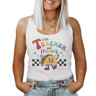T Is For Teacher And Tacos Funny Back To School Teaching Women Tank Top Weekend Graphic - Thegiftio UK