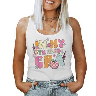 Teacher In My Fifth 5Th Grade Era Back To School First Day Women Tank Top - Monsterry AU