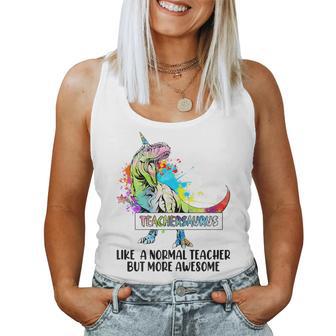 Teachersaurus Like Normal Teacher But More Awesome Dinosaur Women Tank Top Basic Casual Daily Weekend Graphic - Thegiftio UK