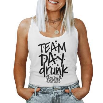 Team Day Drunk Hilarious Alcohol Drinking Women Tank Top | Mazezy