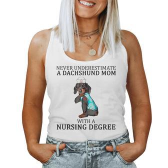 Never Underestimate A Dachshund Mom With A Nursing Degree Women Tank Top | Mazezy