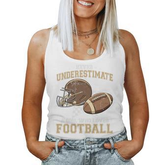 Never Underestimate A Girl Who Plays Football Player Women Tank Top | Mazezy