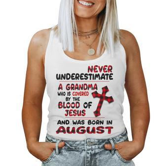 Never Underestimate A Grandma Blood Of Jesus August Women Tank Top - Seseable