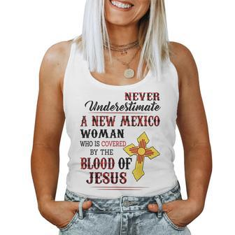 Never Underestimate A New Mexico Woman Cover By Blood Jesus Women Tank Top | Mazezy