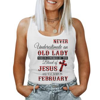 Never Underestimate An Old Lady Love Jesus Born In February Women Tank Top | Mazezy