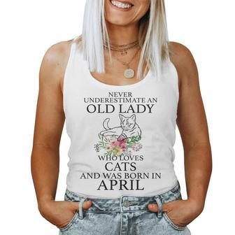 Never Underestimate Old Lady Who Loves Cats April Girl Women Tank Top | Mazezy
