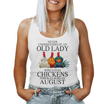 Never Underestimate An Old Lady Who Loves Chickens August Women Tank Top - Thegiftio UK