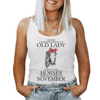 Never Underestimate An Old Lady Who Loves Horses November Women Tank Top - Seseable
