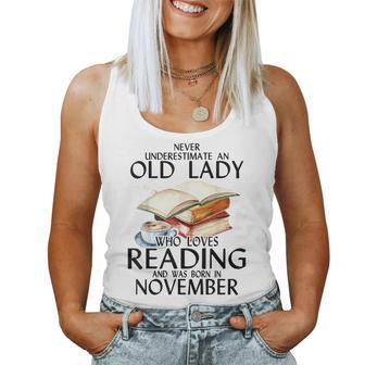 Never Underestimate An Old Lady Who Loves Reading November Women Tank Top | Mazezy
