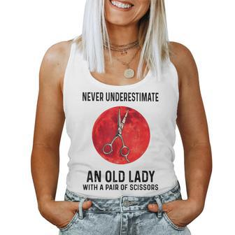 Never Underestimate An Old Lady With A Pair Of Scissors Women Tank Top | Mazezy