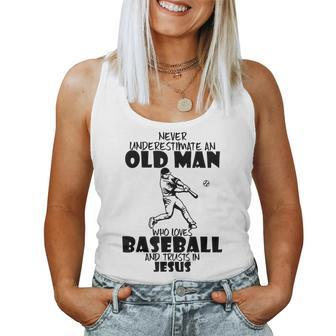 Never Underestimate An Old Man Who Loves Baseball And Jesus Old Man Women Tank Top | Mazezy