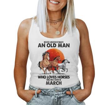Never Underestimate An Old Man Who Loves Horses And Was Bor Women Tank Top - Seseable