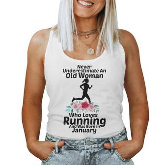 Never Underestimate An Old Woman Who Loves Running January Women Tank Top | Mazezy