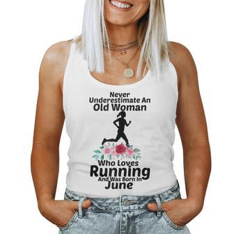Never Underestimate An Old Woman Who Loves Running June Women Tank Top | Mazezy