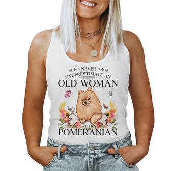 Never Underestimate An Old Woman With A Pomeranian Women Tank Top - Monsterry UK