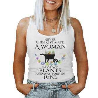 Never Underestimate A Woman Loves Plants June Women Tank Top - Seseable