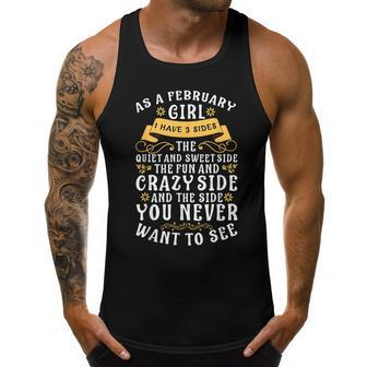 As A February Girl I Have 3 Sides The Quiet And Sweet Side Men Tank Top Graphic | Mazezy
