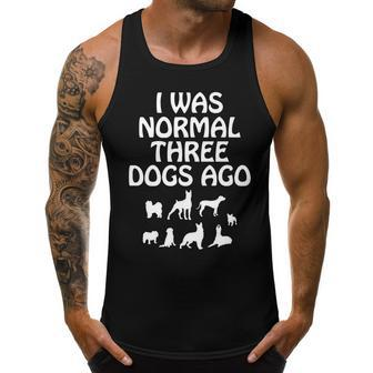 I Was Normal Three Dogs Ago Dog Owner Funny Men Tank Top Graphic | Mazezy