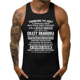 Im A Spoiled Grandson Of A Crazy Grandma Gifts For Grandma Funny Gifts Men Tank Top Graphic | Mazezy