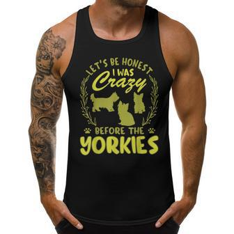 Lets Be Honest I Was Crazy Before Yorkies Men Tank Top Graphic | Mazezy