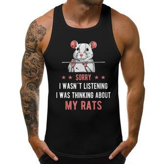 Sorry I Wasn´T Listening Rats Crazy Rat Lady Men Pet Men Tank Top Graphic | Mazezy