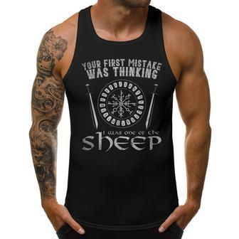 Your First Mistake Was Thinking I Was One Of Sheep Viking Gifts For Sheep Lovers Funny Gifts Men Tank Top Graphic | Mazezy